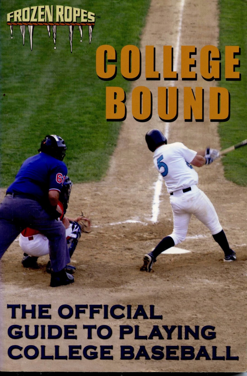 College Bound Book For Baseball Players Front Cover 2005 edition