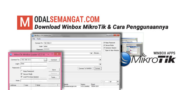 Download Winbox Mikrotik Cara Penggunaannya