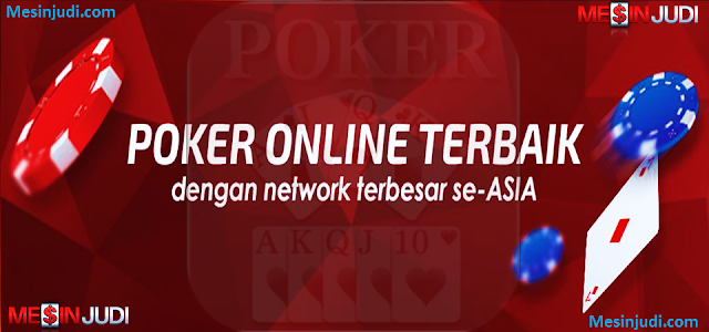 Situs Poker Online Terlengkap Dan Terpercaya