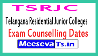 Telangana Residential Junior Colleges TSRJC Exam Counselling Dates 2017 