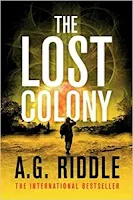 The Lost Colony by A.G. Riddle (Book cover)