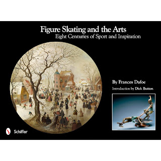 Cover of the book "Figure Skating and The Arts: Eight Centuries of Sport and Inspiration" by Frances Dafoe