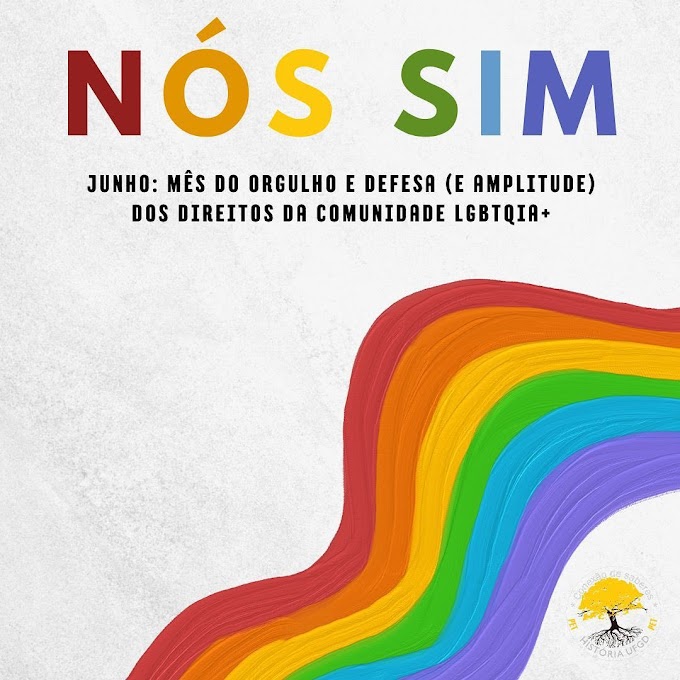 NÓS SIM - Mês do Orgulho LGBTQIA+