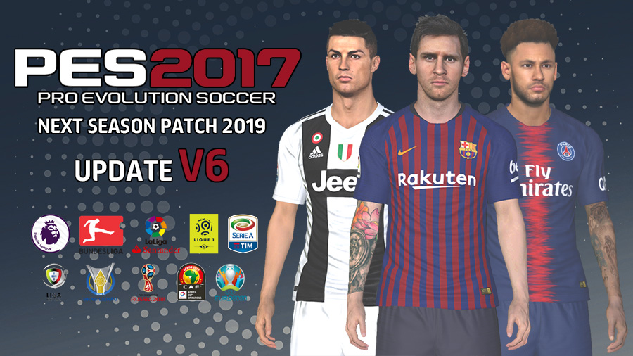 PES 2017 Next Season Patch 2019 Update v6.0 - Released 07 ...