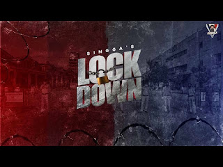 Lockdown Lyrics - Singga | HappyLyrics