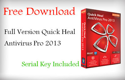 Quick Heal Antivirus Pro 2013 Free Download Full Version with crack