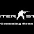 Game Counter Strike Edition ~ Coming Soon ~