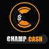 WELCOME TO CHAMPCASH