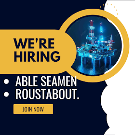  New openings for Able seamen Roustabout for Middle East 