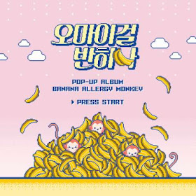 OH MY GIRL Banhana - 바나나 알러지 원숭이 mp3