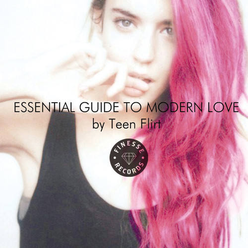 club fonograma: Teen Flirt - Essential Guide to Modern Love