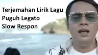 Arti Lagu Slow Respon - Puguh Legato