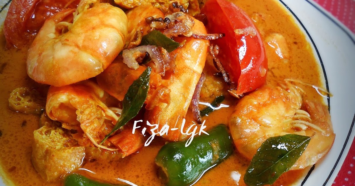 KARI UDANG DENGAN TOFU POK  Fiza's Cooking