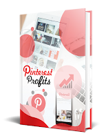 Pinterest Profits E-Book (Value $35)