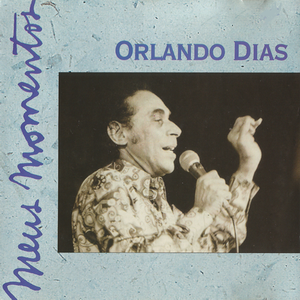 Orlando Dias - Meus Momentos - Vol. II (1997)[Flac]