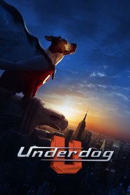 Underdog chien volant non identifie 2007 Film Complet en Francais