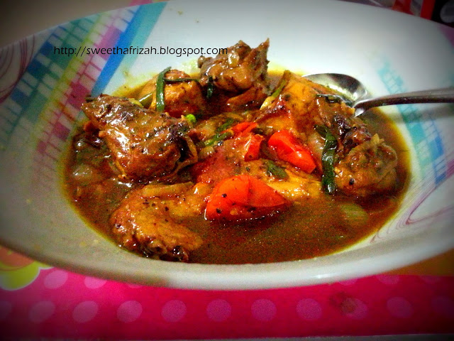 D' HafRizah: Resepi : Ayam Masak Black Pepper (Lada Hitam 