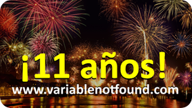 11 años de Variable Not Found