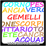 Conosci lo ZODIACO  per Sapere cosa Piace al/la Tuo/a  PARTNER    VISITA : www.mundimago.org