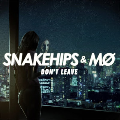 Snakehips Unveil New Single "Don't Leave" ft. MØ