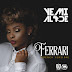 Audio Download Yemi Alade – Ferrari (French Version) | (New Song Jan 2017)