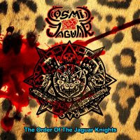 pochette COSMIC JAGUAR the order of the jaguar knights, EP 2023