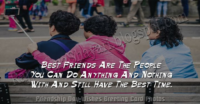 Friendship Day Messages Photos, Friendship Day Quotes Photos, Friendship Day Shayari Photos, Friendship Day Status Photos, Friendship Day Wishes Photos, Happy Friendship Day, 