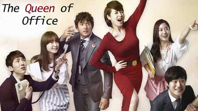 Drama Korea The Queen Of Office Subtitle Indonesia Drama Korea The Queen Of Office Subtitle Indonesia [Episode 1 - 16 : Complete]