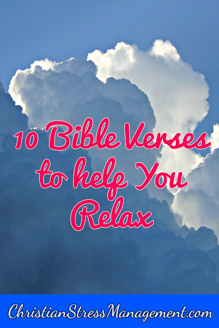 10 Bible verses to help you relax
