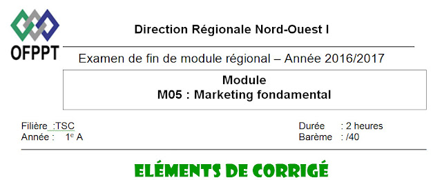 éléments de correction EFM régional Marketing fondamental