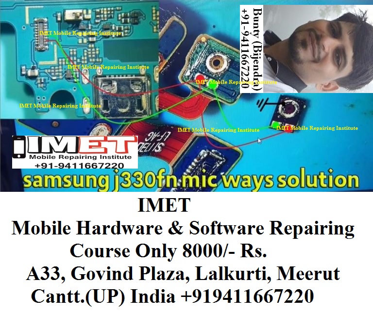 Samsung Galaxy J3 J330fn Mic Problem Solution Jumper Ways Imet Mobile Repairing Institute Imet Mobile Repairing Course