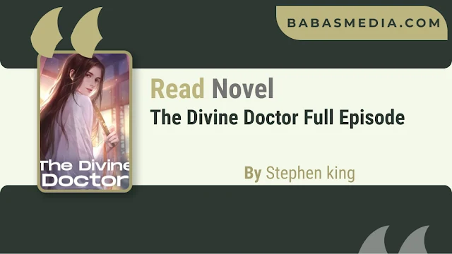 Cover The Divine Doctor Novel By Stephen king