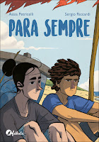 Para Sempre, de Assia Petricelli e Sergio Riccardi - Fábula - Penguin Random House