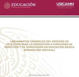 LINEAMIENTOS GENERALES DEL PROCESO DE SELECCIÓN PARA LA PROMOCIÓN A FUNCIONES DE DIRECCIÓN Y DE SUPERVISIÓN EN EDUCACIÓN BÁSICA