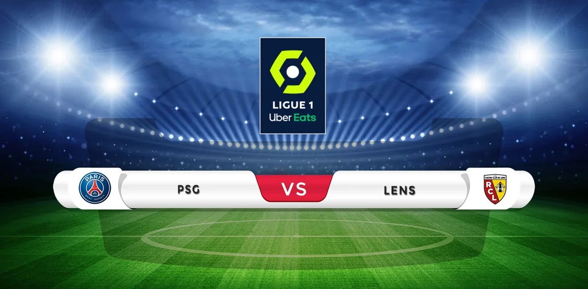 PSG vs Lens Prediction & Match Preview