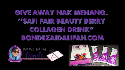 http://www.bondezaidalifah.com/2019/08/giveaway-nak-menang-safi-fair-beauty.html