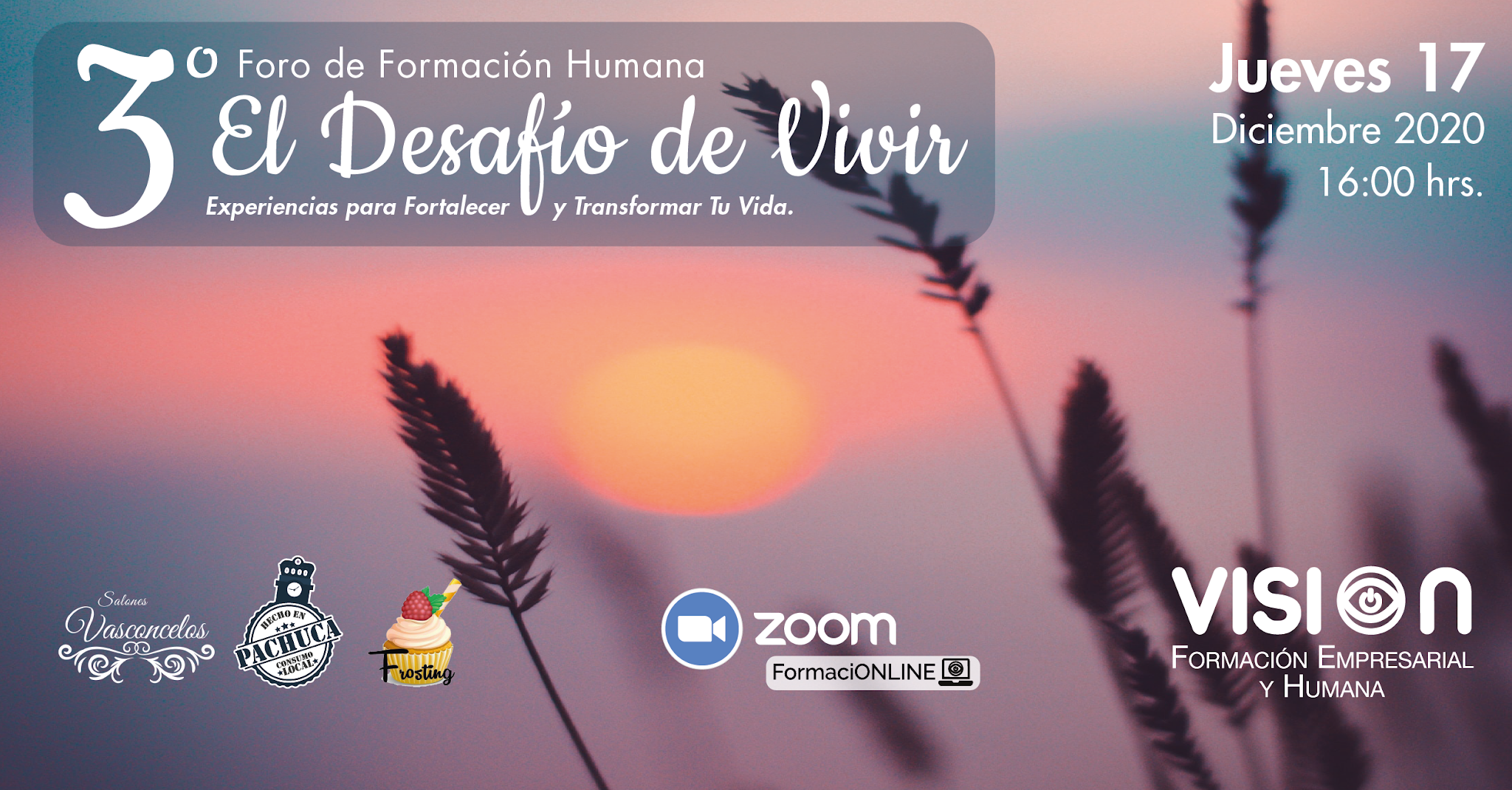 2020 | 3° Foro de Formación Humana  "EL DESAFÍO DE VIVIR" 