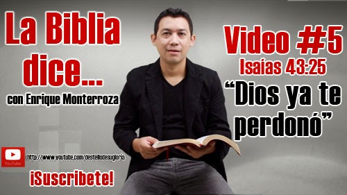 La Biblia dice... Isaías 43:25 NVI (Video Devocional)