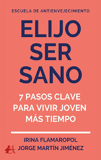 Elijo ser sano. 7 pasos claves para vivir joven más tiempo