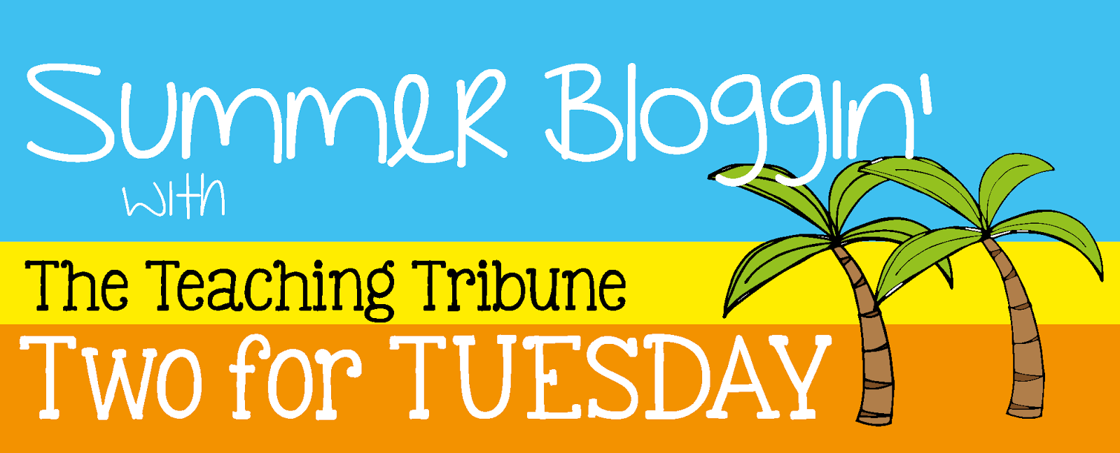 http://www.theteachingtribune.com/2014/06/two-for-tuesday.html