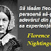 Gândul zilei: 13 august - Florence Nightingale