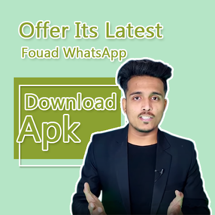 latest Fouad WhatsApp Apk