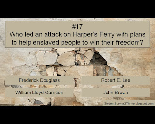Who led an attack on Harper’s Ferry with plans to help enslaved people to win their freedom? Answer choices include: Frederick Douglass, Robert E. Lee, William Lloyd Garrison, John Brown