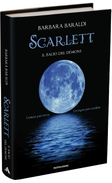 Scarlett - Il bacio del Demone di Barbara Baraldi