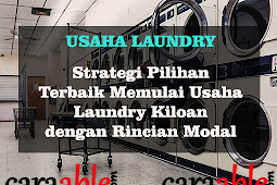Usaha Laundry : Strategi Terbaik Memulai Usaha Laundry Kiloan Cepat Untung