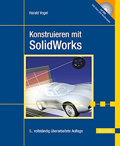 Konstruieren mit SolidWorks