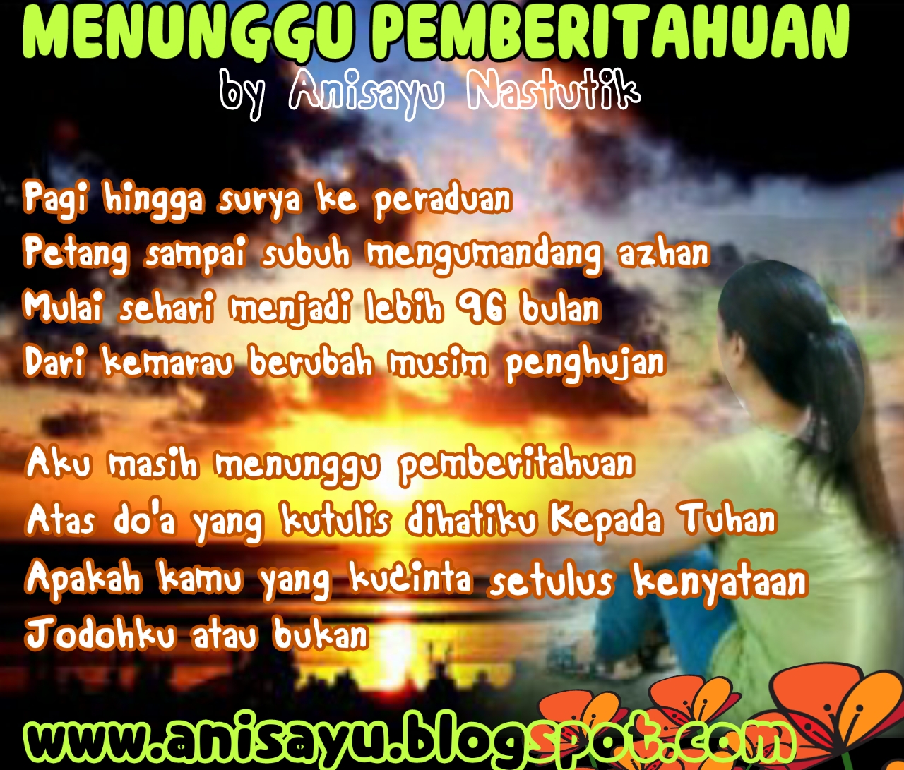 PUISI CINTA BY ANISAYU: Menunggu Pemberitahuan