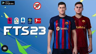Download FTS 23 Mobile New Update Transfer And Kits 2022-23 Best Graphics Grass 4K ULTRA HD
