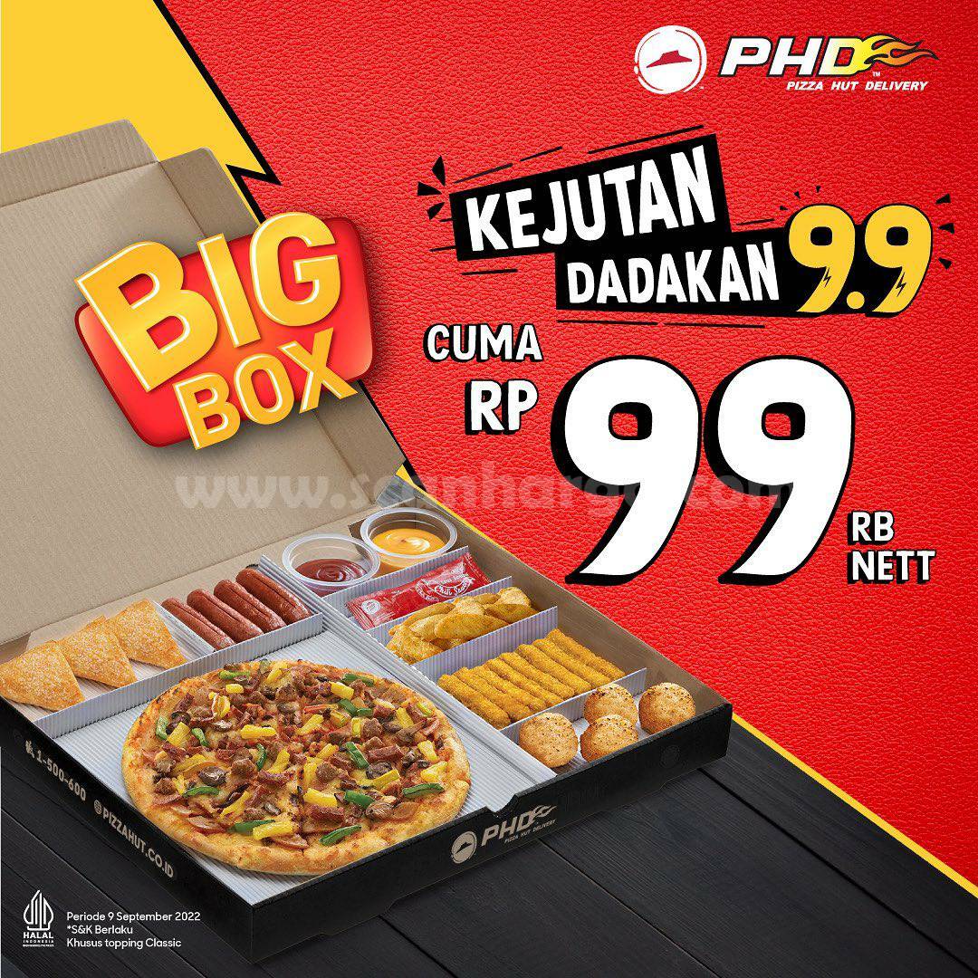 Promo PHD Spesial 9.9 Beli BIG BOX Cuma 99 Ribu Aja