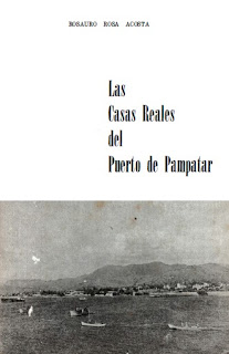 Rosauro Rosa Acosta - Las Casas Reales del Puerto de Pampatar
